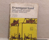 Image of TRANSPORTASI : dari jalan setapak...