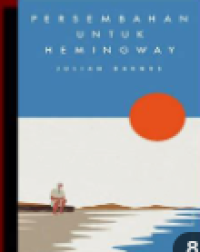 Image of Persembahan Untuk Hemingway