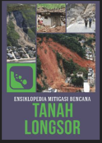 Image of Ensiklopedia Mitigasi Bencana : Tanah Longsor
