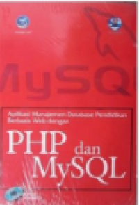 Image of Aplikasi Manajemen Database Pendidikan Berbasis Web Dengan PHP dan My SQL