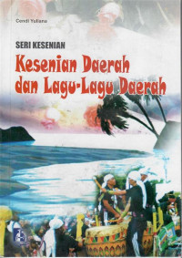 Image of KESENIAN DAERAH dan LAGU-LAGUNYA