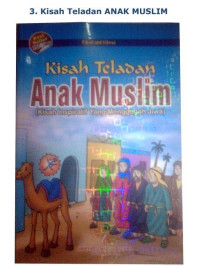 Image of Kisah Teladan Anak Muslim