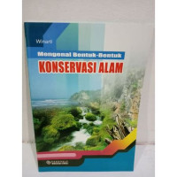 Image of MENGENAL BENTUK-BENTUK KONSERVASI ALAM
