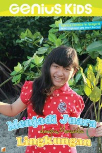 Image of Menjadi juara dengan mencintai lingkungan