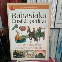 Image of Rahasiaku ensiklopediku : inilah Peradaban dan kreasi manusia