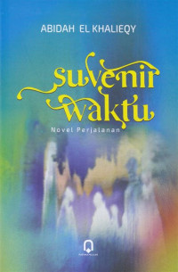 Image of Suvenir Waktu: Novel Perjalanan